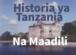 Historia Ya Tanzania Na Maadili Notes
